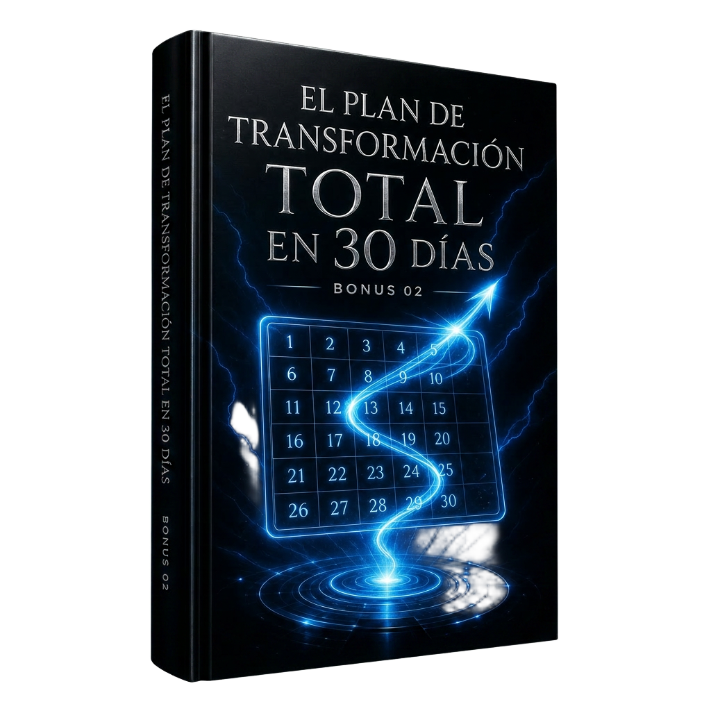EL PLAN DE TRANSFORMACIÓN TOTAL EN 30 DÍAS